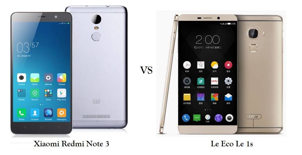 Xiaomi Redmi Note 3 vs Le Eco Le 1s comparison