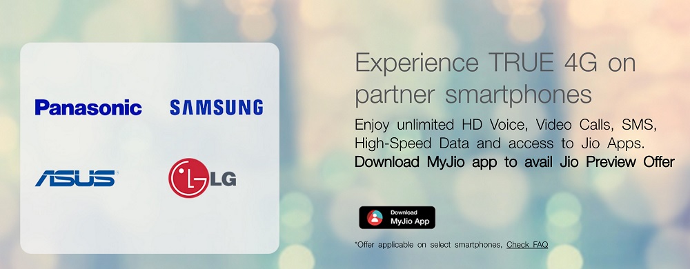 Jio 4G with Samsung LG ASUS Panasonic
