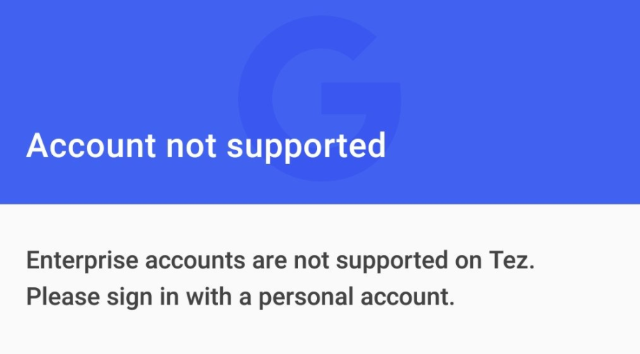 Tez Enterprise Account not supported