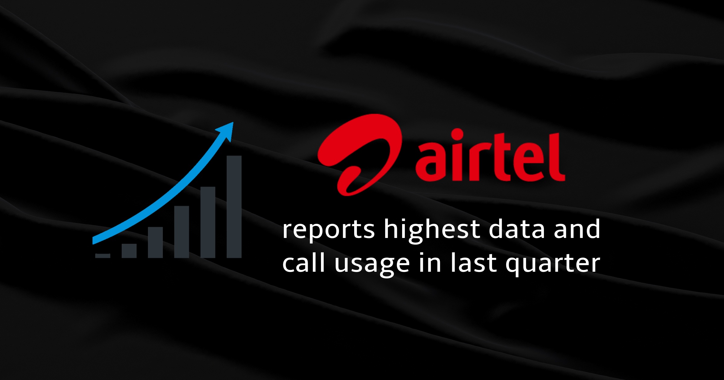 Airtel data usage reports