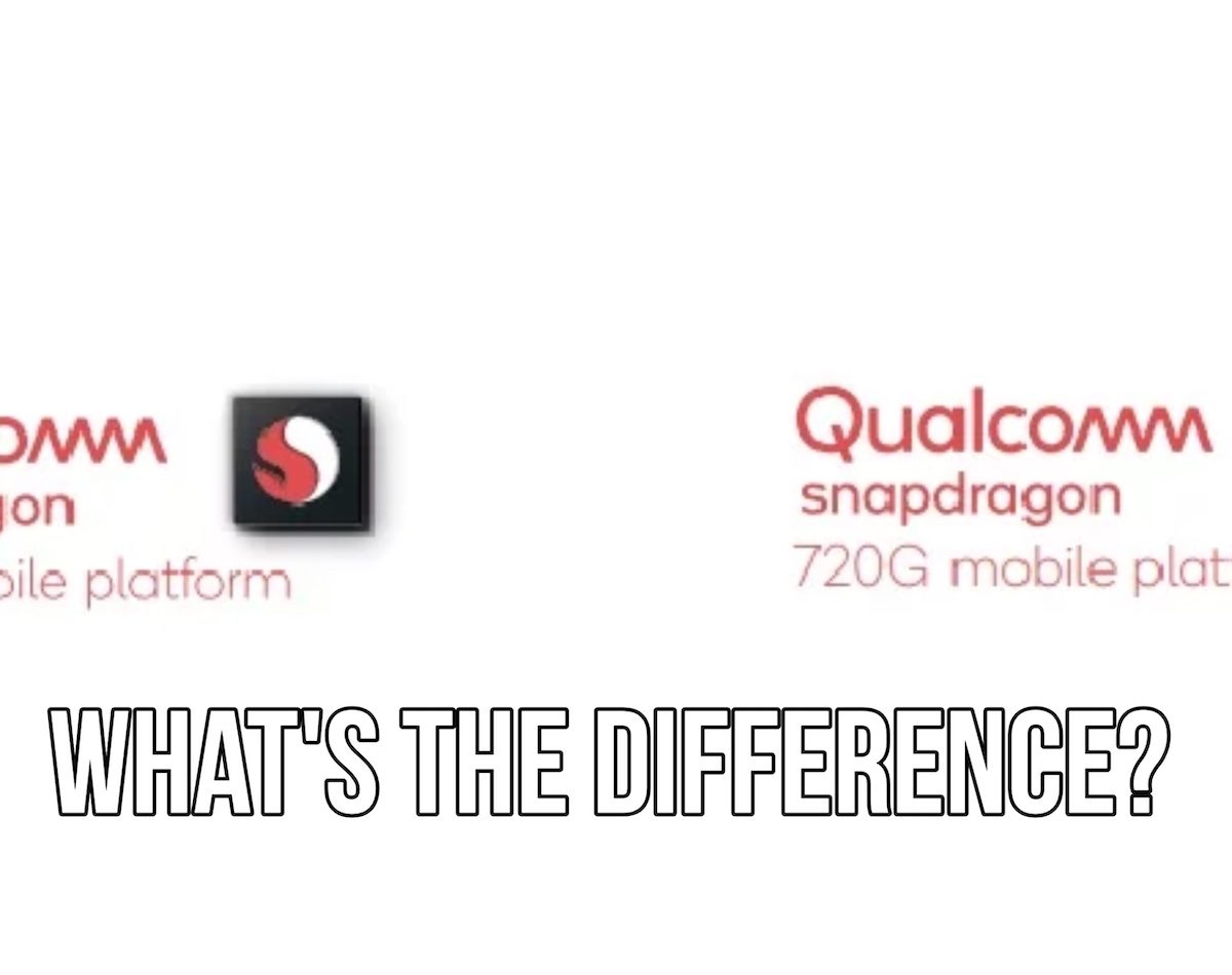 Snapdragon 720G vs Snapdragon 730G What's the difference?
