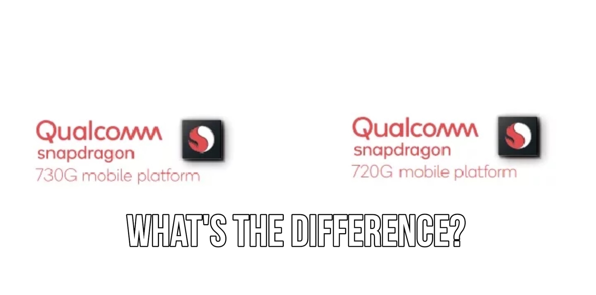 Snapdragon 730G vs 720G