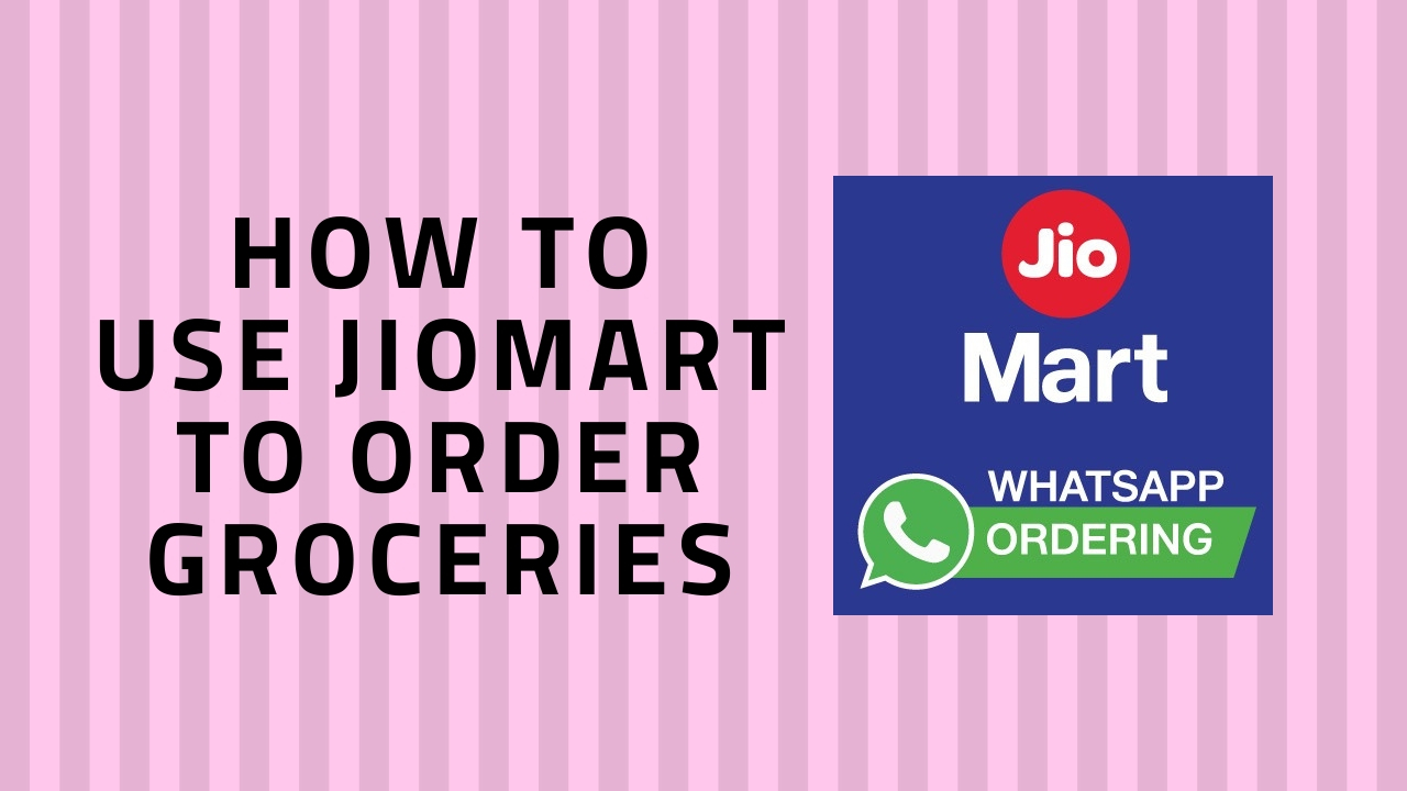 JioMart online groceries order
