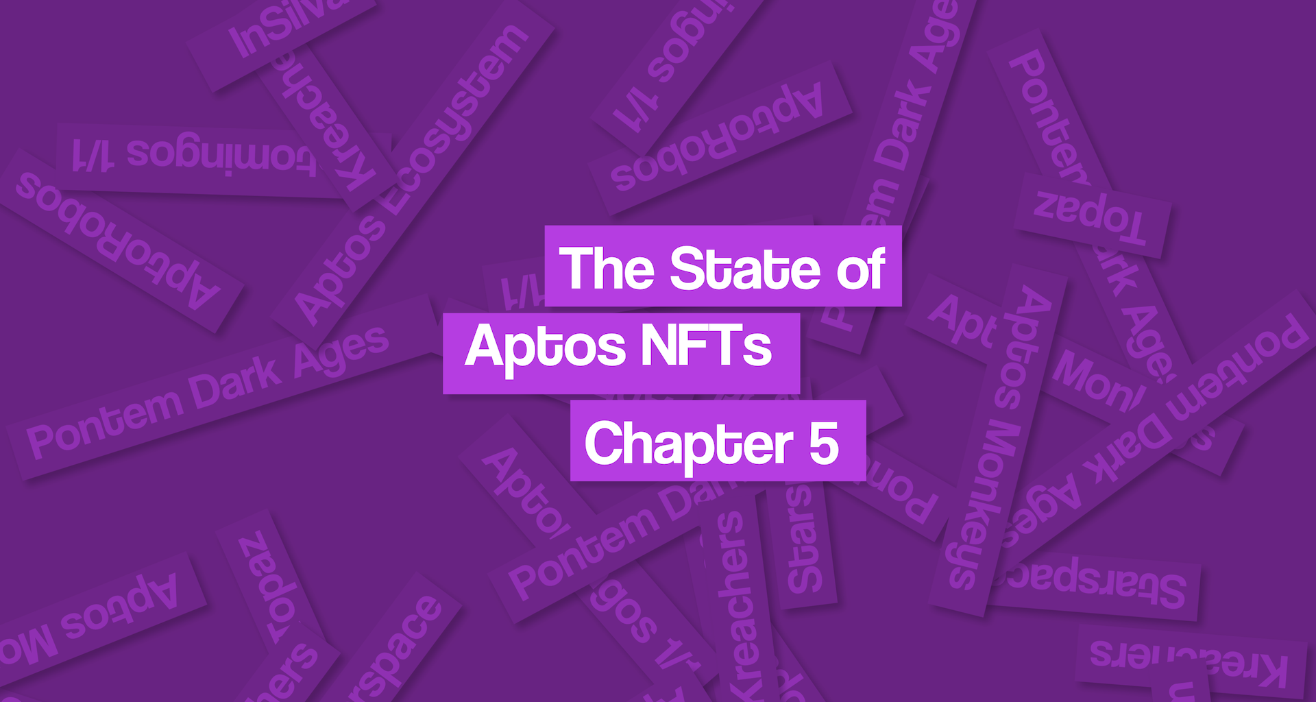 The State of Aptos NFTs Chapter 5