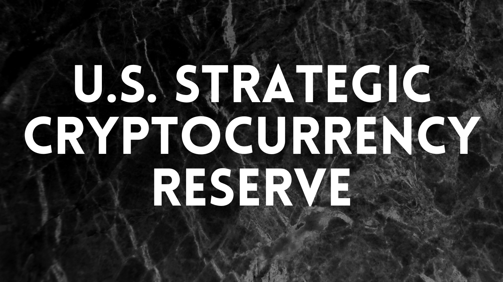 List of Crypto tokens being added to Crypto Strategic Reserve by the U.S.  Govt.